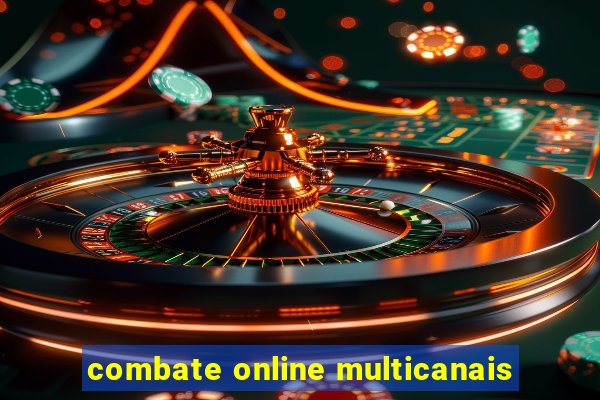 combate online multicanais